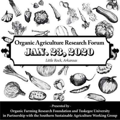 Graphic from the Organic Agriculture Research Forum flyer announcing the Jan 23, 2020 forum in Little Rock
