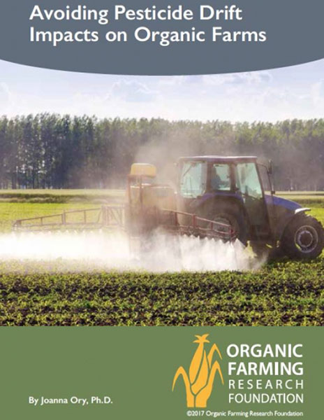 Avoiding Pesticide Drift Impacts on Organic Farms Photo of Avoiding Pesticide Drift Impacts on Organic Farms cover