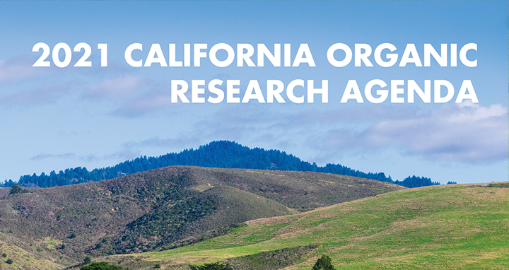 2021 California Organic Research Agenda report