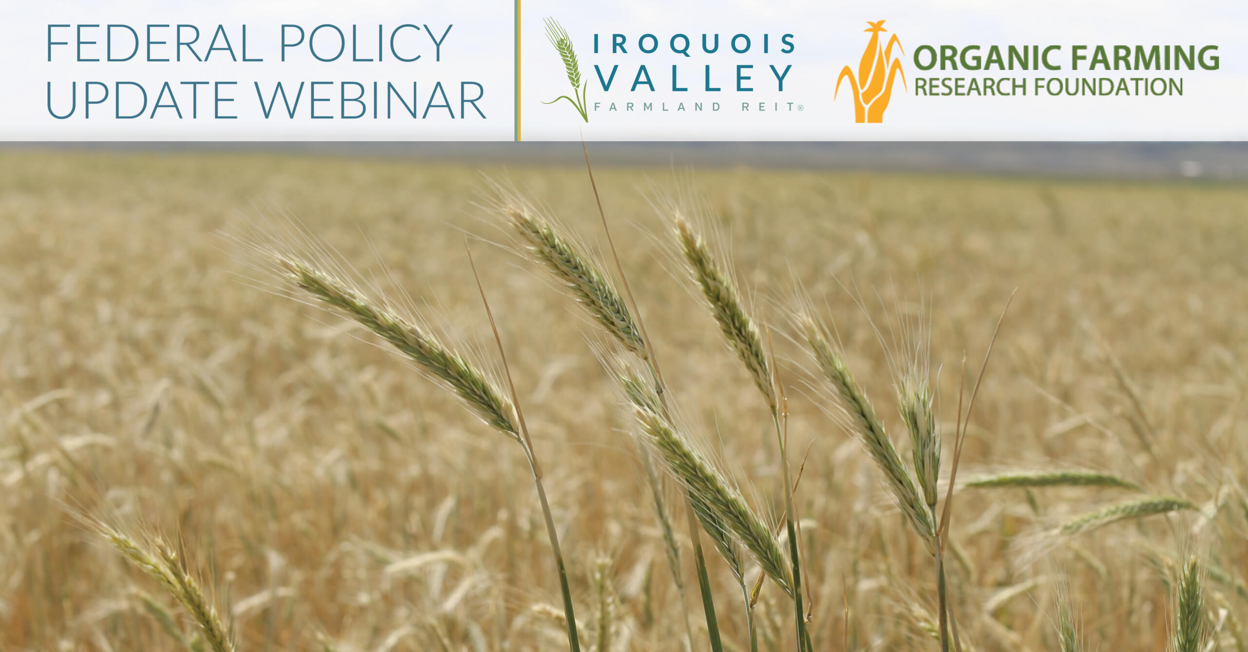 Federal Policy Webinar: Organic Farming Research Foundation & Iroquois ...