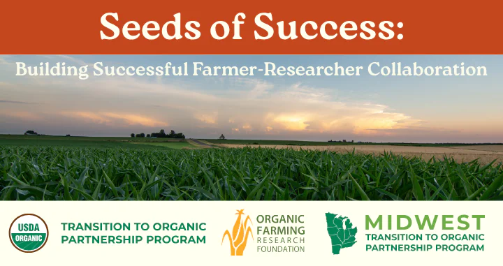 Seeds of Success Building Successful Farmer Researcher Collaborations