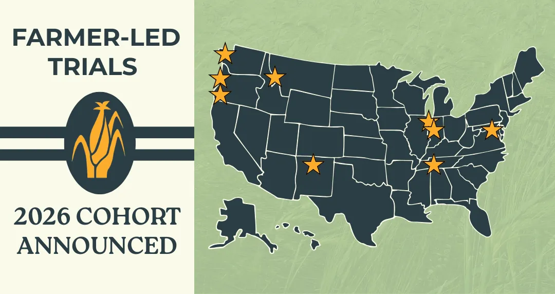 Text: "Farmer-Led Trials 2026 Cohort Announced" with map of the United State with stars specifying what area of the country the farms are located.