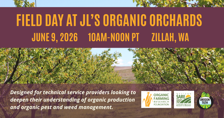 Field Day at JL's Organic Orchards - Organic Farming Research Foundation